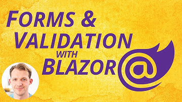 Forms & Validation (EditForm Component & More) with Blazor WebAssembly | Blazor Shorts