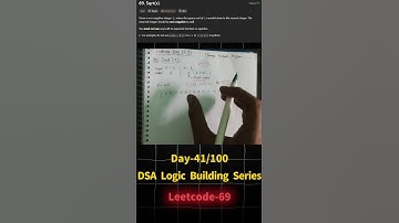 LeetCode 69: Sqrt(x) | Day 41 DSA Logic Building Series 🔢