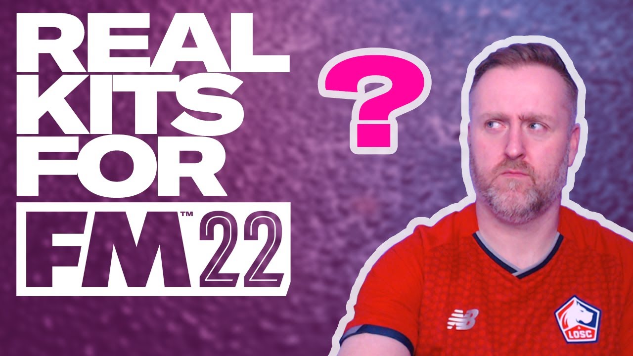 HOW TO INSTALL REAL CLUB KITS ON FM23 - Football Manager 2023