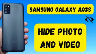 Hide Photo And Video in Samsung Galaxy A03s, Hide Photo And Video in Samsung Secure Folder 2022