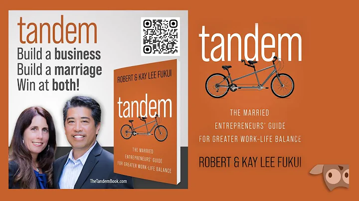 Tandem, The Married Entrepreneurs Guide For Greate...