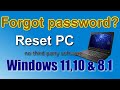 Forgot your Password? How to Reset Windows 11,10, 8.1 Password without flash drive and disk