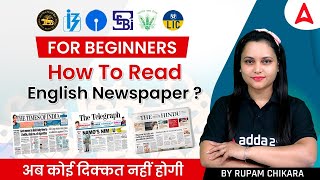 How to Read English Newspaper? Beginners Guide to Read Newspaper by Rupam Chikara