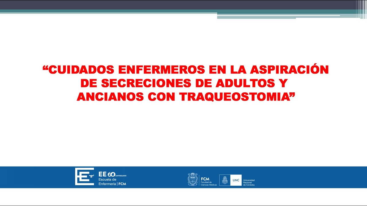 Aspiración de secreciones en pacientes con traqueostomía