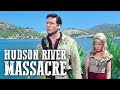 Hudson River Massacre | Classic Western Movie | Action | Adventure Film