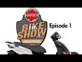 Bike Show Episode1