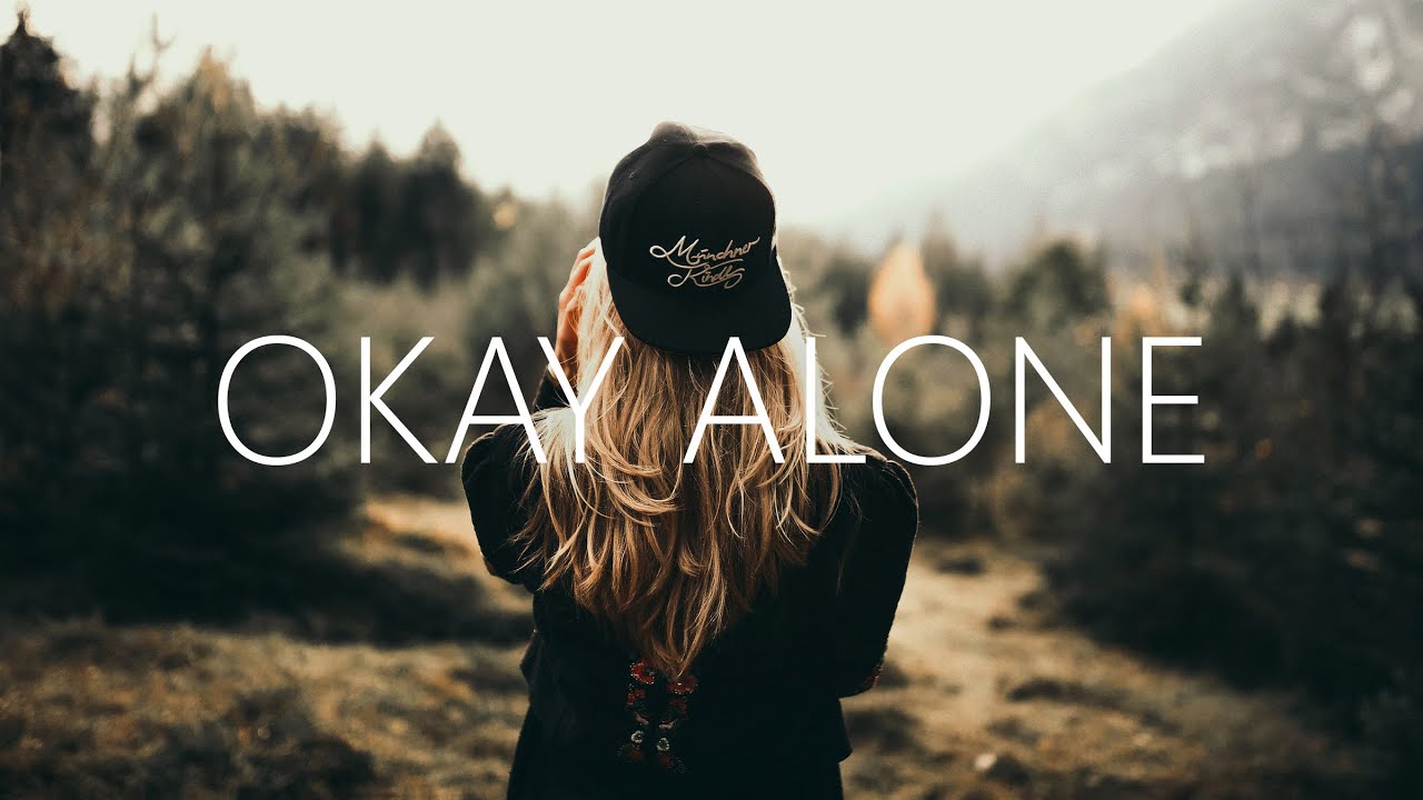 Sineself   Okay Alone Lyrics ft Luma