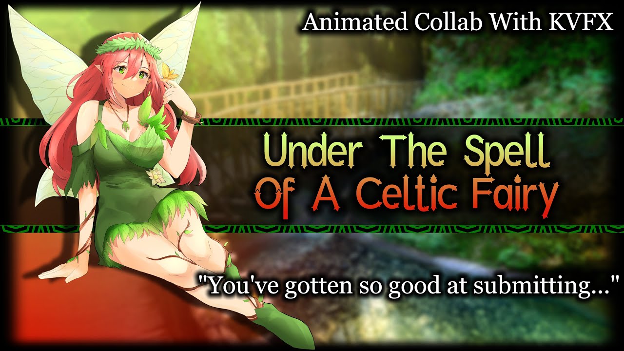 Under The Spell Of A Celtic Fairy Ft.