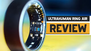 Ultrahuman Ring Air Review: a TINY but MIGHTY Fitness Tracker
