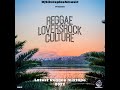 Latest reggae loversrock  culture mix 2022 by dj silvasplash 