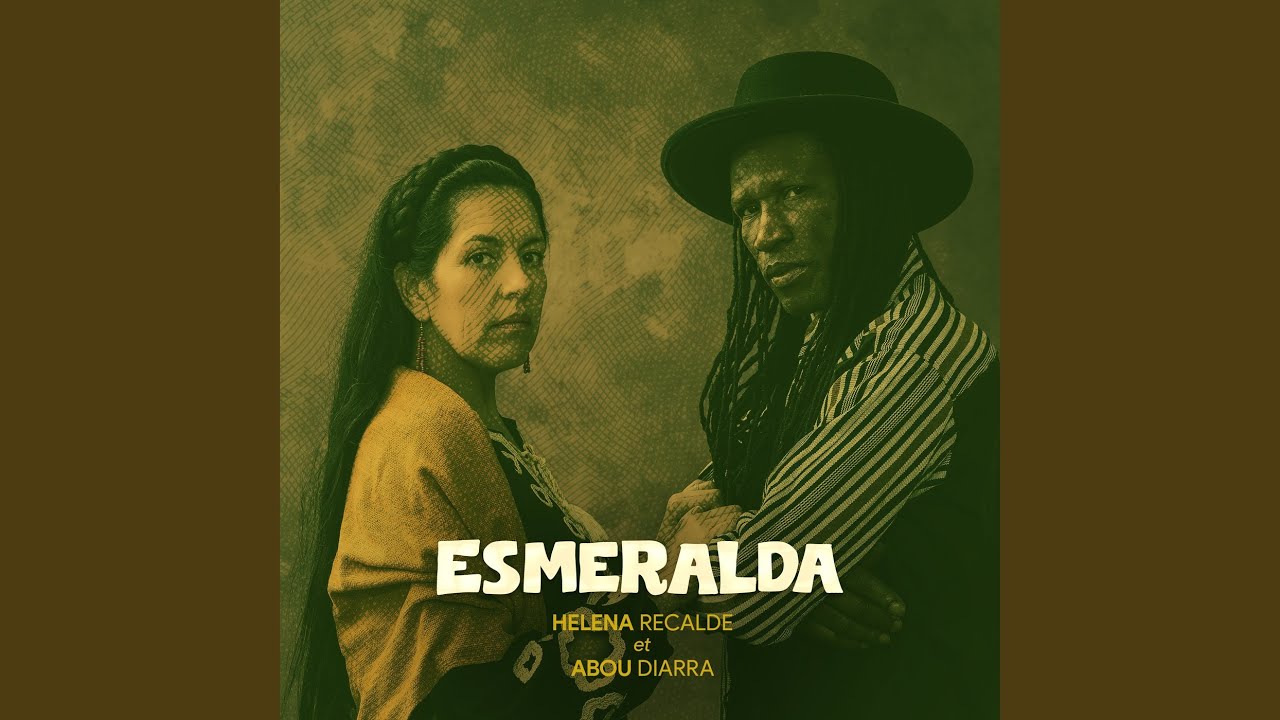 Daily Discovery: Helena Recalde - Esmeralda (feat. Abou Diarra