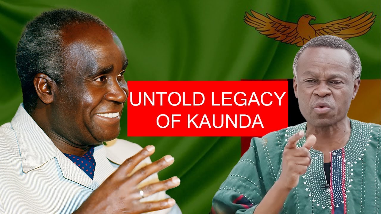 P.L.O Lumumba on the Legacy of Kenneth Kaunda | Africa’s Founding Father