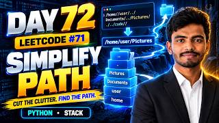 LeetCode 71: Simplify Path in Python | Stack Explained | Day 72