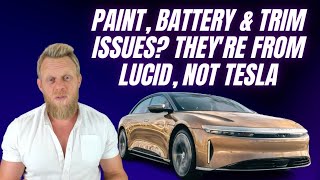 Lucid EVs are suffering from numerous quality & electrical problems