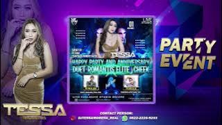 DJ TESSA BEST FUNKOT 2020 | HAPPY PARTY & HAPPY ANNIVERSARY DUET ROMANTIS ELITE CHEEK