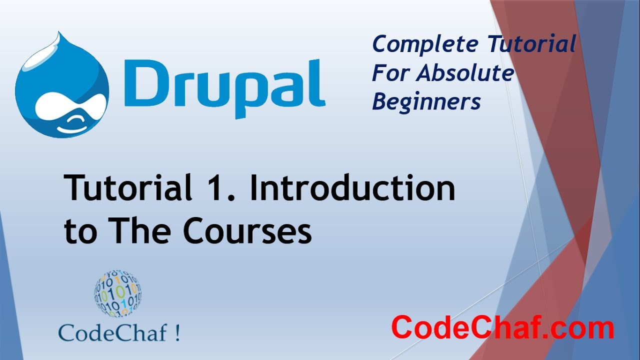 Drupal Tutorial 1. Introduction to The Courses - YouTube