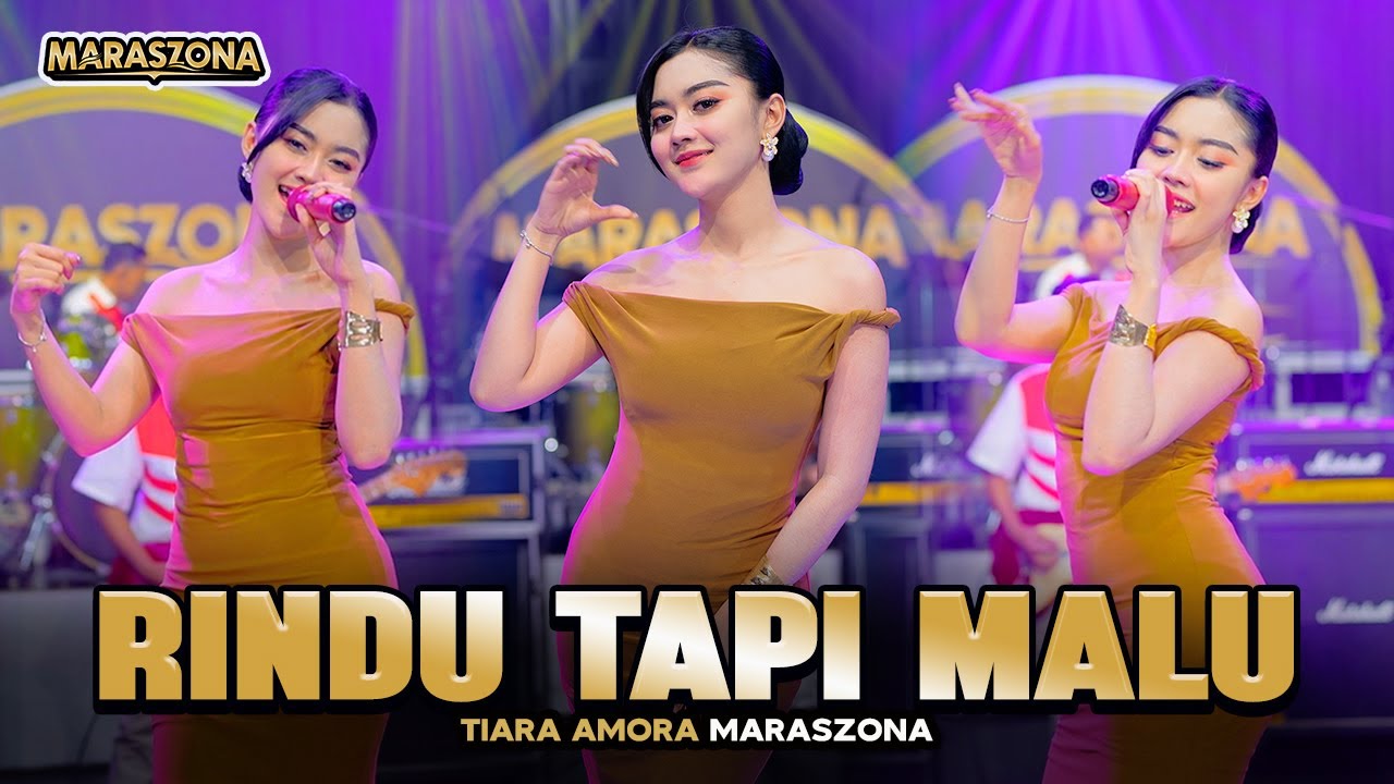 RINDU TAPI MALU - TIARA AMORA MARASZONA (Official Music Video)