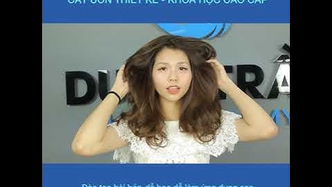 Dạy cắt UỐN THIẾT KẾ - hot nhất năm