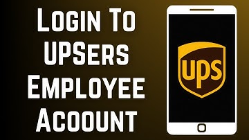 UPSers.com Employee Login: How to Login Sign In UPSers.com Employee Portal (2023)