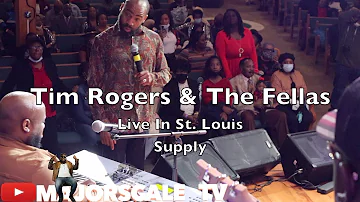 Tim Rogers & The Fellas  - SUPPLY