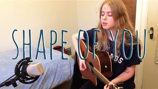 Video thumbnail of "Shape of You - Ed Sheeran (cover by Emma Beckett)"