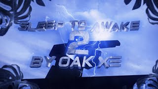 Paradox Steel in SLEEP TO AWAKE 2 by Oak XE (Phantom Forces)
