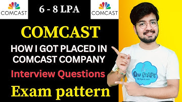 comcast interview questions || hiring process || exam pattern || interview experience | campus drive