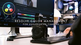 DaVinci Resolve Secrets: Grading Unsupported Cameras W/ RCM Made Easy