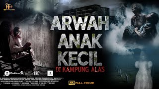 FILM HOROR BIOSKOP INDONESIA TERBARU 2026 ARWAH ANAK KECIL #filmhororterbaru2026 #filmhoror