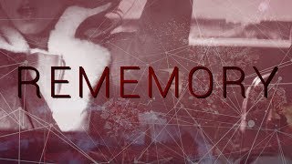 rememory [TLC]