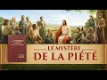 Film chrétien complet en français HD « Le Mystère de la piété »