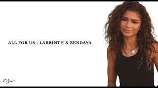 All For Us - Labrinth & Zendaya (lyrics)