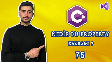 75- C# Dersleri Property Kavramına Giriş