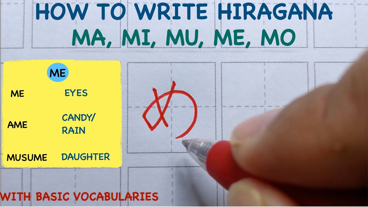 How To Write Hiragana Japanese Alphabet Ma Mi Mu Me Mo Correct how-to-write-m-mother-stroke-order-radical-examples-and