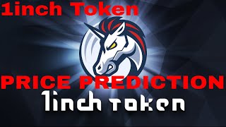 1inch Price Prediction 1inch Token Coin Crypto Binance Listing How high 1inch Dex Exchange