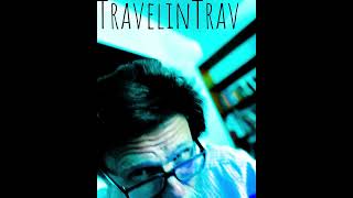 Hey, TravelinTrav!