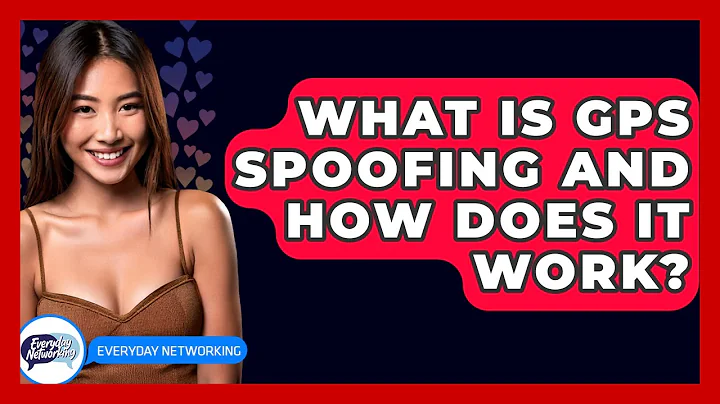 What Is GPS Spoofing And How Does It Work? - Everyday-Networking