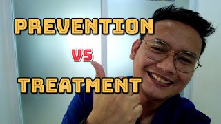 PREVENTION vs CURE