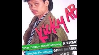 Tetes Embun Dihati Gersang - Kicky AB