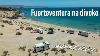 Fuerteventura obytným autem na divoko - dovolenkový ostrov pro campery!