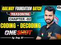 Railway Foundation Batch || Railway Reasoning Chapter 02 Coding - Decoding One Shot || By Jony Sir