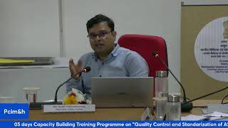 05 days Capacity Building Training Programme on "Quality Control and Standarization of ASU&H Drugs"
