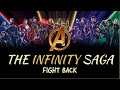 The infinity saga  fight back  avengers  lyric edit  dalstan