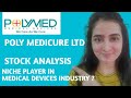 Poly medicure stock analysis  fundamental analysis