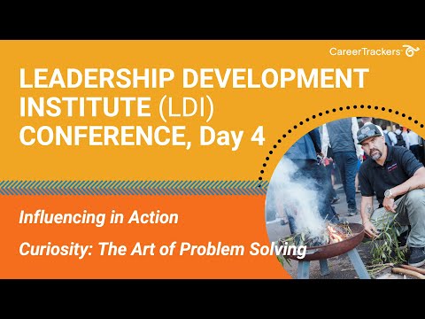 CareerTrackers LDI Conference, Sessions 7 & 8