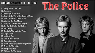 The Police Best Songs  The Police Greatest Hits Full Album 2023 by Rock and Life 1,056 views 4 months ago 1 hour, 33 minutes