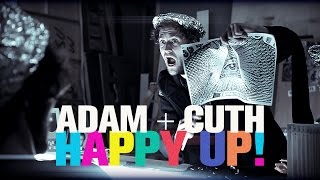 Adam + Cuth - Happy Up! Official Video