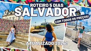 O QUE FAZER EM SALVADOR - Roteiro 5 dias completo, ATUALIZADO 2024!