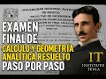 EXAMEN FINAL DE CALCULO Y GEOMETRIA ANALITICA FI UNAM DCB (SEGUNDA PARTE)