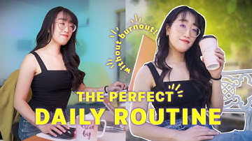 My Daily Routine for MAXIMUM Productivity & Creativity (that’s ACTUALLY sustainable and healthy)